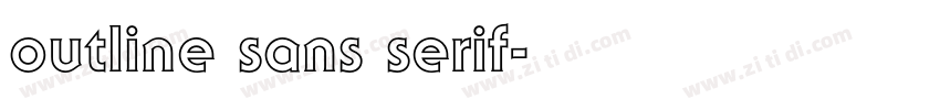 outline sans serif字体转换 outline sans serif字体转换